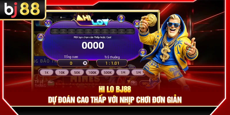 Hi Lo BJ88 – Dự Đoán Cao Thấp Với Nhịp Chơi Đơn Giản 2 Hi Lo BJ88 – Dự Đoán Cao Thấp Với Nhịp Chơi Đơn Giản